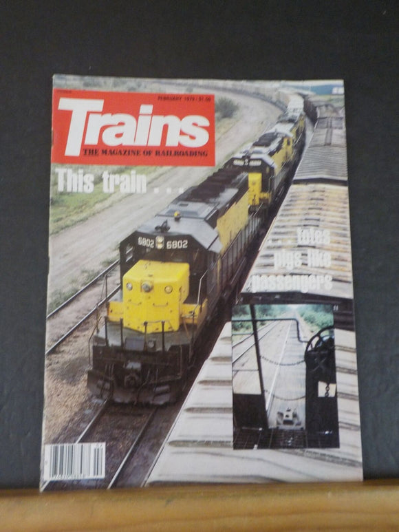 Trains Magazine 1979 February This train totes pigs like passengers