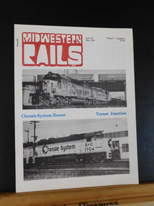 Midwestern Rails 1981 May Vol.7 No.5 Issue #68 Chessie System roster Turner Jct