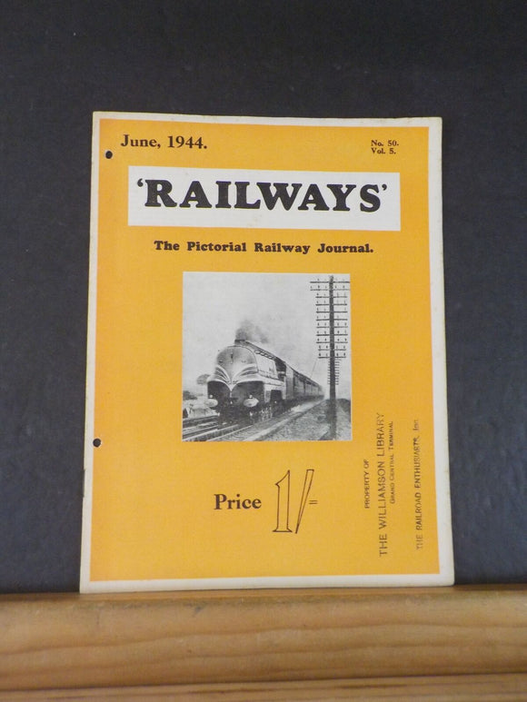 Railways #50 1944 June Vol 5 #50 The Pictorial Railway Journal Metropolitan Dist