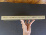 Central New Engand Railway Story Vol II The C.N.E. by R.W. Nimke w/DJ   Signed