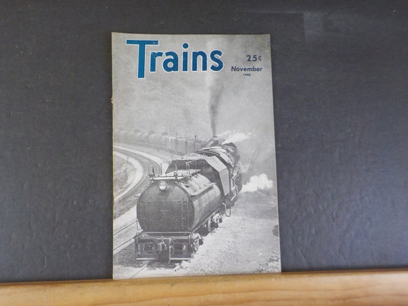 Trains Magazine 1945 November B&O oil train on cranberry grade Postwar parade