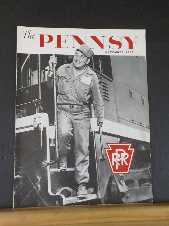 Pennsy Employee Magazine, The 1956 November Coal for Better Living