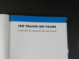 Century Of Locomotives & Trains, A 100 trains 100 years Mancini Dust Jacket