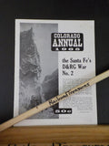 Colorado Annual 1965 The Santa Fe's D&RGW War #2