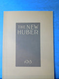 Huber, The New  Engines & Threshing Machines 1913 reprint?