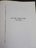 On the White Pass Pay-Roll Primary Source Edition by S.H. Graves REPRINT SoftCov