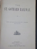 Illustrated Europe The St. Gothard Railway by J. Weber No. 24, 25, 26 Date Unkno