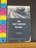 East Suffolk Railway by John M Cooper       Soft Cover DAMAGE