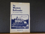 Western Railroader #58 1943 March April IRE Cars on the PE, Almanor Railroad to