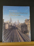 Elevated Railways of Manhattan by Eric Oszustowicz Soft Cover