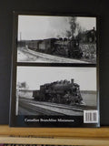 Steam at Allendale by Ian Wilson Story of a CNR division point in the 1950s w/DJ