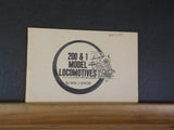 200 & 1 Model Locomotives By WM Lenoir O Gauge scale models 1971 64 pages.