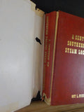 Century of Southern Pacific Steam Locomotives, A  by Guy L Dunscomb Damaged
