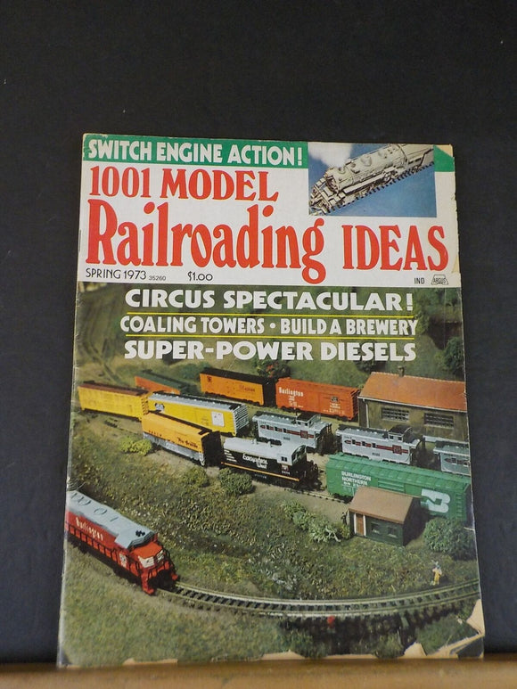 1001 Model Railroading Ideas 1973 Spring Circus spectacular Brewery Coaling Towe