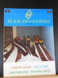 O Scale Railroading #43 April 1976 NArrow Gauge Painting notes Ohio Midland
