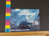 Heyday of Tyseley and its Locomotives by Michael Whitehouse & Ian Hogarth HardCo