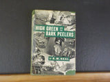 High Green And The Bark Peelers Neal B&M Story of Engineman Beaulieu w/DJ