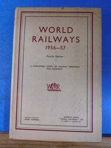 World Railways 1956-57 A World Wide Survey Of Railway Operation And Equipment