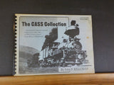Cass Collection, The  Volume 1 Killoran Photographic Memoirs Cass Scenic 1961-81