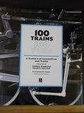 Century Of Locomotives & Trains, A 100 trains 100 years Mancini Dust Jacket