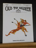Old Toy Soldier Newsletter Vol 32 #2 2008 Summer Frech Hollowcasts