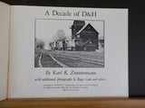 Decade Of D&H, A  By Karl Zimmermann  Delaware & Hudson    Soft Cover