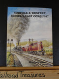 Norfolk & Western Diesel’s Last Conquest by William E. Warden 1991 Soft Cover