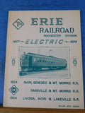 Erie Railroad, The Rochester Division Electric 1907-1934 by William R Gordon