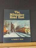 Milwaukee Road East by Patrick Dorin   Soft Cover
