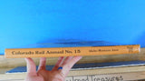Colorado Rail Annual #15 Idaho Montana Issue w/  Dust Jacket  1981