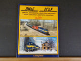 DM&E IC&E In Color Greg Stout Dakota Minnesota & Eastern Iowa Cicago & Eastern