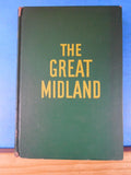 Great Midland, The by Alexander Saxton A novel Hard Cover 1948