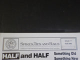 Spikes Ties & Rails Issue 17 2001 Fall Something Old Something New