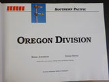 Southern Pacific Oregon Division by Brian Jennison & Victor Neves w Dust Jacket