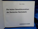 Die Letzten Dampflokomotiven Der Deutschen Reichsbahn M