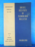 Drexel Institute of Technology Undergraduate Curricula 1957-1958 Philadelphia PA