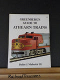 Greenberg's Guide to Athearn Trains by Dallas Mallerich III   Hard Cover