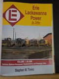 Erie Lackawanna Power In Color Vol 1 by Stephen Timko 26-2586 Switchers Pass uni