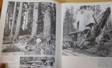 Rayonier Northwest Loggers Vol 1 By James Spencer Dust Jacket 1982  151 Pages