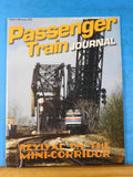Passenger Train Journal #230 2007-1 Revival on the mini-corridor