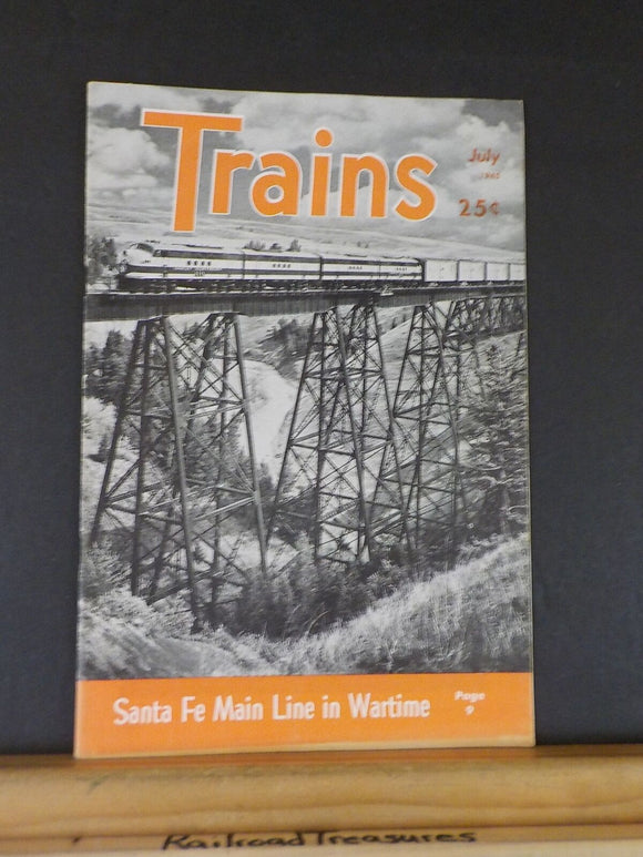 Trains Magazine 1945 July Santa Fe main line in wartime Burlington Wind River Ca