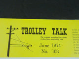 Trolley Talk #103 1974 June Brill’s bridge cars. Steel passenger cars design & l