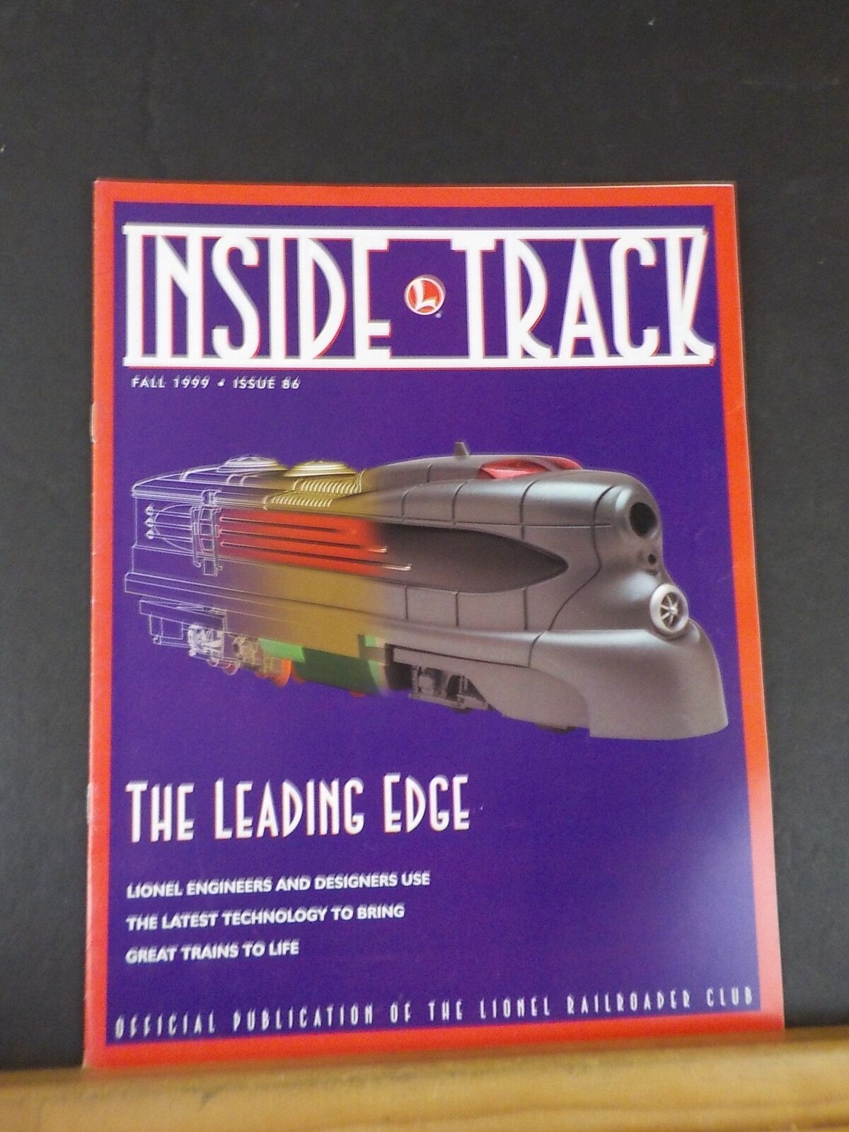 Inside Track Lionel Railroader Publication 86 1999 Leading edge