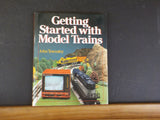 Getting Started with Model Trains by John Townsley   W/dust jacket