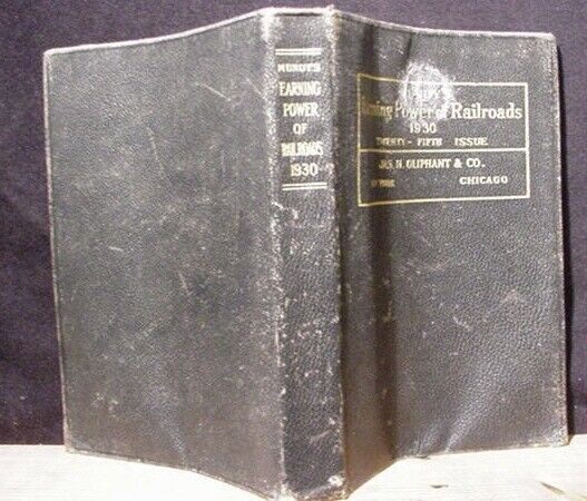 Mundy's Earning Power of Railroads 1930 Mileage Revenues Expenses affiliations