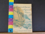 Canvas & Steam on Quinte Waters II by Willis Metcalfe soft cover