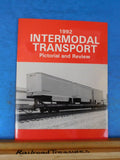 Intermodal Transport Pictorial and Review 1992 #3 Dec 1992