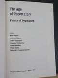 Age of Uncertainty, The Points of Departure editor Kiki Skagen     Soft Cover