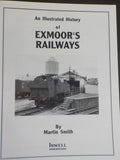 Illustrated history of Exmoor’s Railways By Martin Smith Softcover