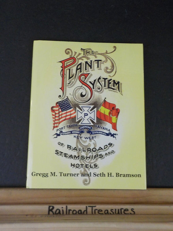 Plant System of Railroads Steamships and Hotels by Turner & Bramson w/ DJ